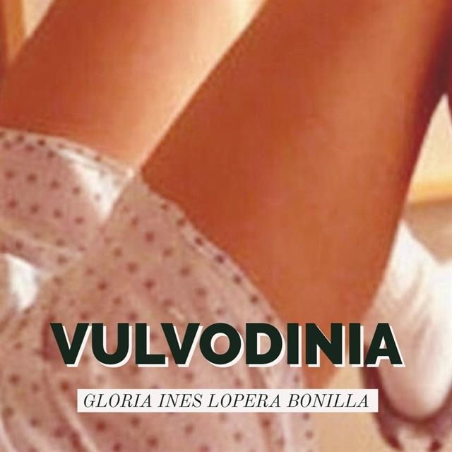 Vulvodinia - Dolor vulvar
