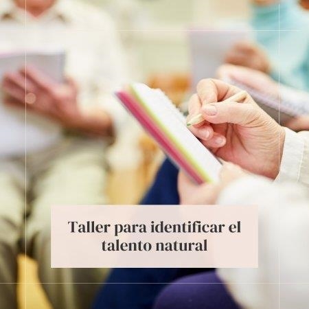 Taller para identificar el talento natural