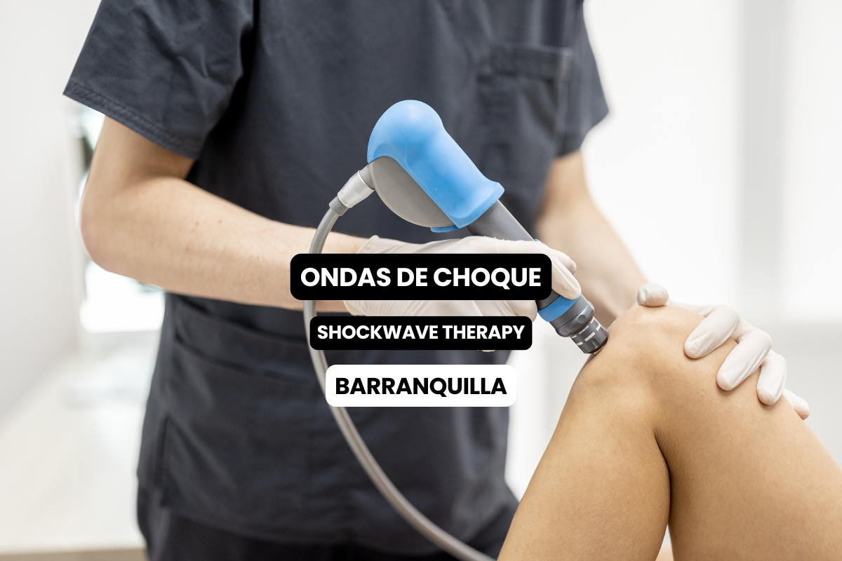 Ondas de Choque en Barranquilla: Tecnología Avanzada para Tratar el Dolor sin Cirugía