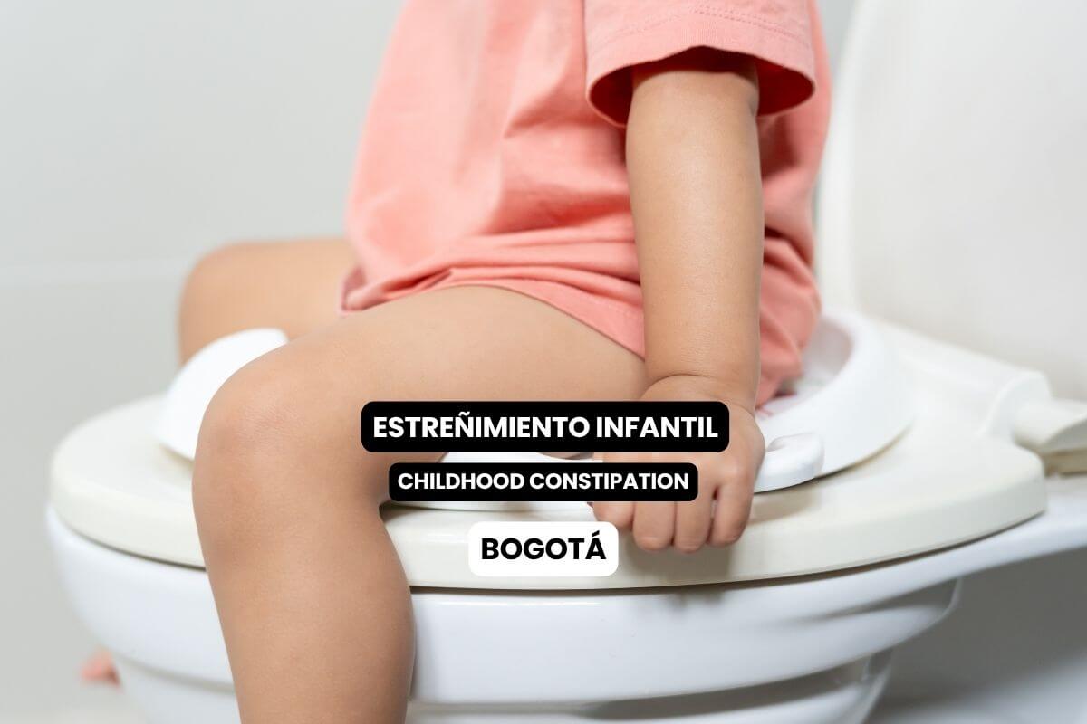 Gastroenterólogo pediatra para estreñimiento infantil en Bogotá
