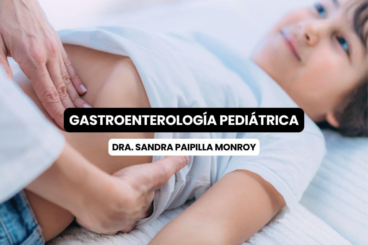 When should you see a pediatric gastroenterologist? Digestive symptoms you shouldn't ignore in children