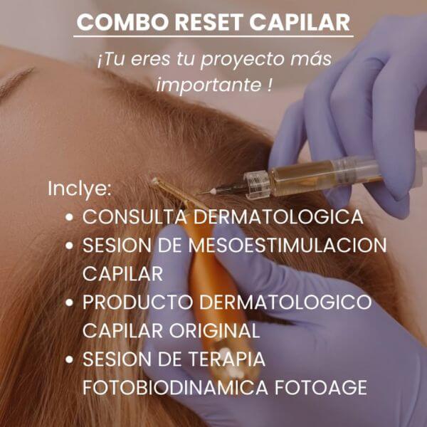 Combo Reset Capilar
